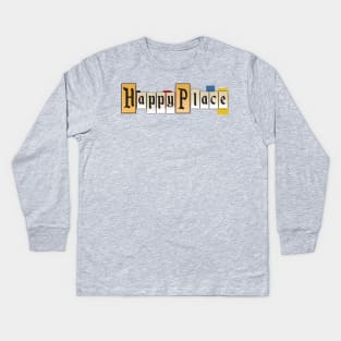 Happy Place (Land Edition) Kids Long Sleeve T-Shirt